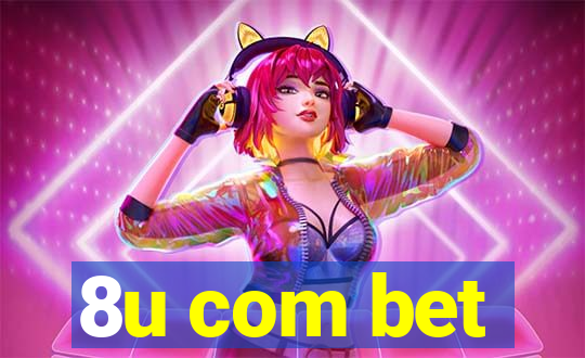 8u com bet